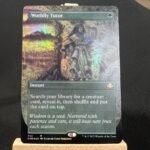 Worldly Tutor (Extended Art) DMR Foil MTG Proxy Cards