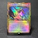 Call the Spirit Dragons #309 foil MTG Proxy Cards