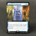 Quantum Misalignment #368 MTG Proxy Cards
