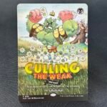 Culling the Weak SLD #1818 MTG Proxy Cards