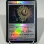 Isochron Scepter FNM 2008 foil MTG Proxy Cards
