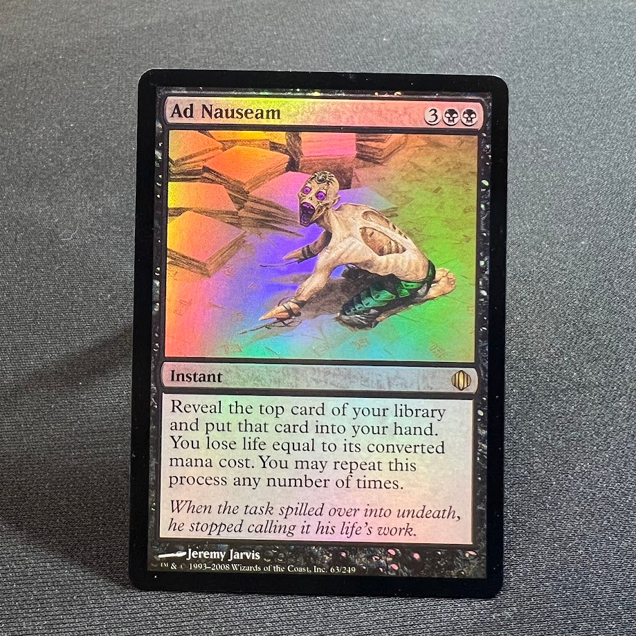 IMG_1392.jpg Ad Nauseam #63 Foil MTG Proxy Cards - Image 1