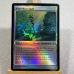 Thornbite Staff foil MTG Proxy Cards