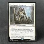 Charismatic Conqueror 0070 MTG Proxy Cards